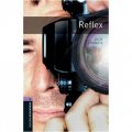 Oxford Bookworms Library Third Edition Stage 4: Reflex [平裝] (牛津書蟲系列 第三版 第四級:照相機裡的秘密)