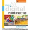 Art of Digital Photo Painting: Using Popular Software to Create Masterpieces [平裝] (數碼照片繪畫藝術)