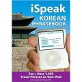 iSpeak Korean Phrasebook (MP3 Disc + Guide) [平裝]