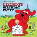 Clifford s Birthday Party [Audio CD] [平裝] (克里弗的生日派對（書+CD）)