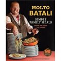 Molto Batali: Simple Family Meals from My Home to Yours [精裝]