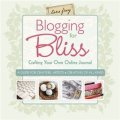 Blogging for Bliss [平裝] (狂喜時博客)