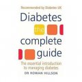 Diabetes: The Complete Guide: The Essential Introduction to Managing Diabetes [平裝]