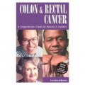 Colon and Rectal Cancer: A Comprehensive Guide for Patients & Families [平裝]