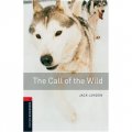 Oxford Bookworms Library Third Edition Stage 3: The Call of the Wild [平裝] (牛津書蟲系列 第三版 第三級：野性的呼喚)