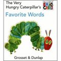 The Very Hungry Caterpillar s Favorite Words [Board book] [平装] (好饿好饿的毛毛虫最爱单词)