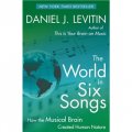 The World in Six Songs [平裝] (六首歌裡的世界: 音樂細胞如何創造人性)