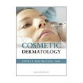 Cosmetic Dermatology: Principles and Practice, Second Edition [精裝]