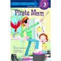 Pirate Mom (Step into Reading) [平裝] (海盜媽媽)