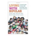 Living With Bipolar: A practical guide for those with the disorder, their family and friends [平裝]