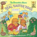 The Berenstain Bears and the Real Easter Eggs [平裝] (貝貝熊系列)