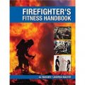 The Firefighter s Fitness Handbook [平裝]
