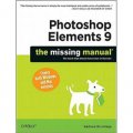 Photoshop Elements 9: The Missing Manual [平裝]