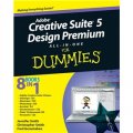 Adobe Creative Suite 5 Design Premium All-in-one for Dummies [平裝] (傻瓜書-Adobe創意套裝5)