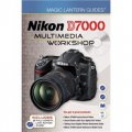 Magic Lantern Guides?: Nikon D7000 Multimedia Workshop [精裝]