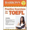 Practice Exercises for the TOEFL: 7th Edition (Barron s Practice Exercises for the Toefl) [平裝]