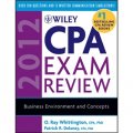 Wiley CPA Exam Review 2012, Business Environment and Concepts [平裝] (威利註冊會計師考試複習 2012 商業環境與概念　第9版)