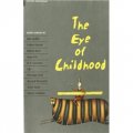 The Eye of Childhood [平裝] (牛津書蟲故事集系列:童年趣事)