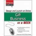 Design and Launch an Online Gift Business in a Week (Entrepreneur Magazine s Click Starts) [平裝]