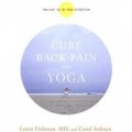 Cure Back Pain with Yoga [平裝]