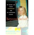 Beyond Belief: My Secret Life Inside Scientology and My Harrowing Escape [精裝]