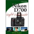 Nikon D700 Digital Field Guide [平裝] (尼康相機 D700 實用指南)