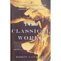 The Classical World: An Epic History from Homer to Hadrian [平裝]