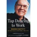 Tap Dancing to Work: Warren Buffett on Practically Everything, 1966-2012 [精裝] (跳著踢躂舞去上班)