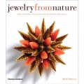 Jewelry from Nature [精裝] (從大自然取材的珠寶設計)
