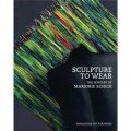 Sculpture to Wear: The Jewelry of Marjorie Schick [精裝]