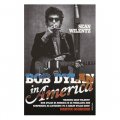 Bob Dylan in America [平裝]