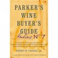 Parker s Wine Buyer s Guide [平裝]