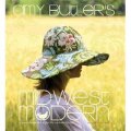 Amy Butler s Midwest Modern: A Fresh Design Spirit for the Modern Lifestyle [精裝]