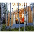 Wood Houses [精裝]