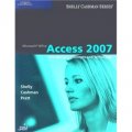 Microsoft Office Access 2007: Introductory Concepts and Techniques (Shelly Cashman) [平裝]