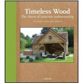 Timeless Wood: Outdoor Living with Style [精裝]