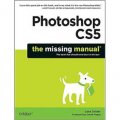 Photoshop CS5: The Missing Manual (Missing Manuals) [平裝]