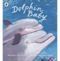 Dolphin Baby (Nature Storybooks) [平裝]