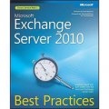Microsoft Exchange Server 2010 Best Practices (Best Practices (Microsoft))