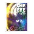 The Eye [精裝] (眼科學:實踐基礎科學)