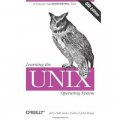 Learning the Unix Operating System: A Concise Guide for the New User (In a Nutshell)