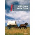 Dominoes Second Edition Level 3: Little House on the Prairie [平裝] (多米諾骨牌讀物系列 第二版 第三級：草原上的小木屋)