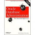 Oracle Database Administration: The Essential Refe: The Essential Reference [平裝]