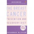 The Breast Cancer Prevention and Recovery Diet [平裝]