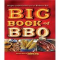 The Big Book of BBQ: Recipes and Revelations from the Barbecue Belt [平裝]