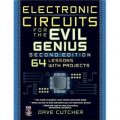 Electronic Circuits for the Evil Genius [平裝]