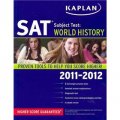 Kaplan SAT Subject Test: World History 2011-2012 [平裝]