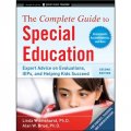The Complete Guide to Special Education [平裝] (特殊教育完全指南：關於評估、個體化教育計劃與幫助孩子取得成功的專家意見　第2版)