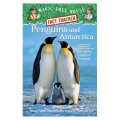 Penguins and Antarctica (Magic Tree House Research Guides) [精裝] (神奇樹屋研究指南：企鵝與南極)