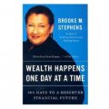 Wealth Happens One Day at a Time: 365 Days to a Brighter Financial Future [平裝]